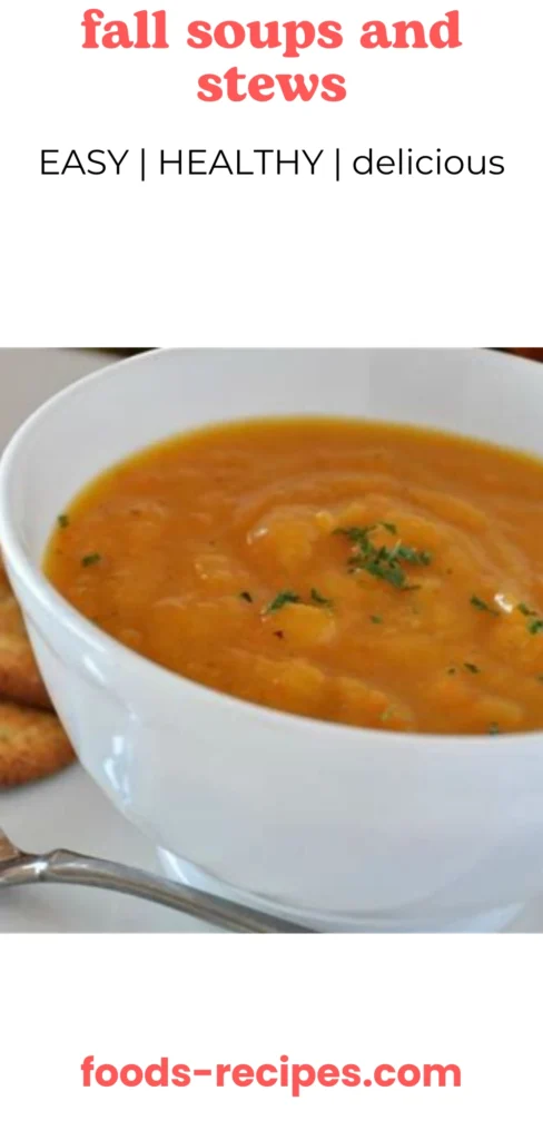 Fall Soups and Stews: Cozy Recipes for Chilly Evenings 1 fall soups and stews in cozy bowl