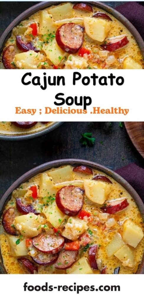Creamy Cajun Potato Soup with Andouille Sausage – Perfect Soup Dinner