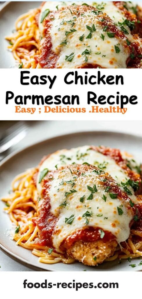 Easy Chicken Parmesan Recipe